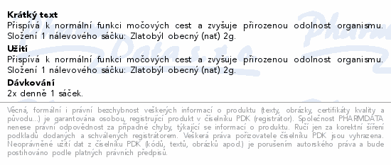 Přispívá k normální funkci močových cest a zvyšuje přirozenou odolnost organismu. Složení 1 nálevového sáčku: Zlatobýl obecný (nať) 2g.
