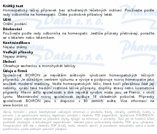 Homeopatický léčivý přípravek bez schválených léčebných indikací. Používejte podle rady odborníka na homeopatii. Čtěte pozorně příbalový leták.