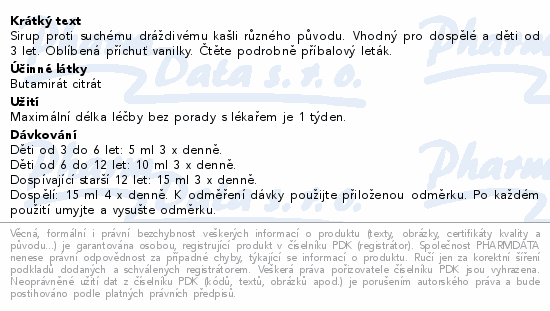 Sirup proti suchému dráždivému kašli různého původu. Vhodný pro dospělé a děti od 3 let. Oblíbená příchuť vanilky. Čtěte pozorně příbalový leták.