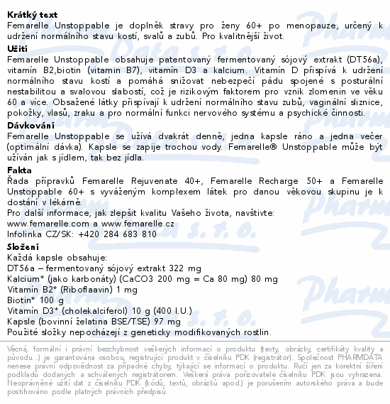 Femarelle Unstoppable je doplněk stravy pro ženy 60+ po menopauze, určený k udržení normálního stavu kostí, svalů a zubů. Pro kvalitnější život.