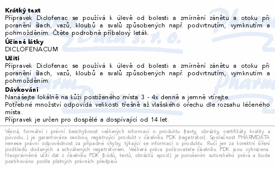 Přípravek Diclofenac se používá k úlevě od bolesti a zmírnění zánětu a otoku při poranění šlach, vazů, kloubů a svalů způsobených např. podvrtnutím, vymknutím a pohmožděním. Čtěte pozorně příbalový leták.