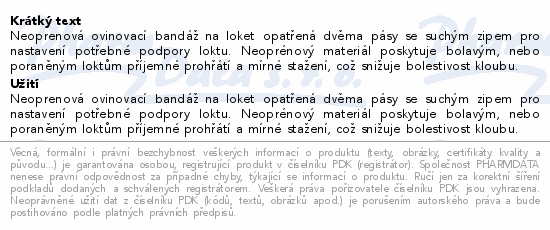 Neoprenová ovinovací bandáž na loket opatřená dvěma pásy se suchým zipem pro nastavení potřebné podpory loktu. Neoprénový materiál poskytuje bolavým, nebo poraněným loktům příjemné prohřátí a mírné stažení, což snižuje bolestivost kloubu.