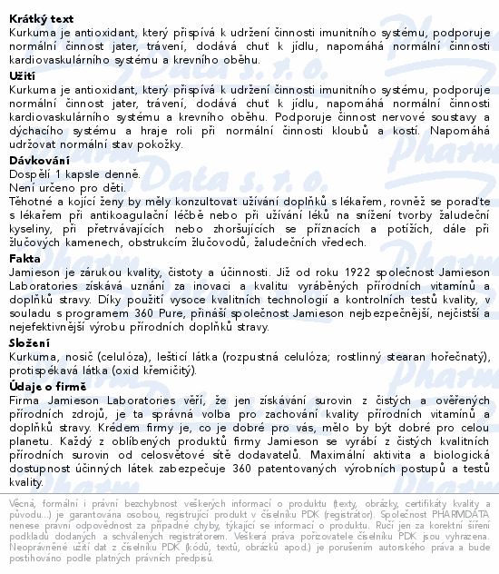Kurkuma je antioxidant, který přispívá k udržení činnosti imunitního systému, podporuje normální činnost jater, trávení, dodává chuť k jídlu, napomáhá normální činnosti kardiovaskulárního systému a krevního oběhu.
