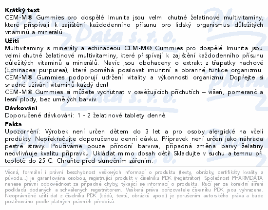 CEM-M® Gummies pro dospělé Imunita jsou velmi chutné želatinové multivitaminy, které přispívají k zajištění každodenního přísunu pro lidský organismus důležitých vitaminů a minerálů.