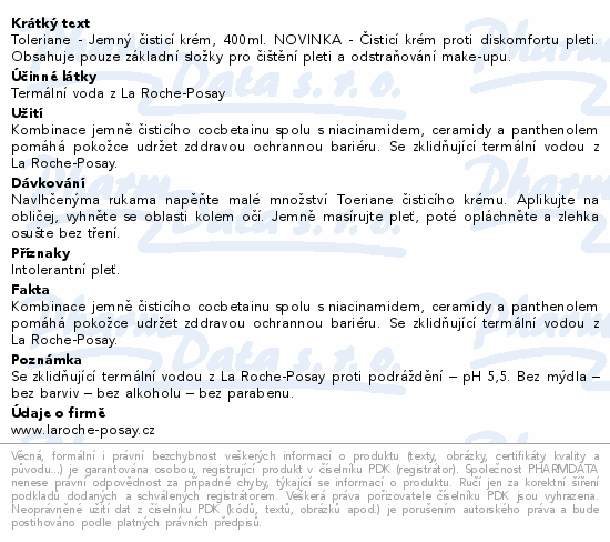Toleriane - Jemný čisticí krém, 400ml. NOVINKA - Čisticí krém proti diskomfortu pleti. Obsahuje pouze základní složky pro čištění pleti a odstraňování make-upu.