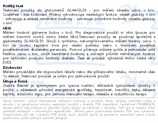 Testovací proužky do glukometrů GL44/GL50 - pro měření obsahu cukru v krvi. Codefree - bez kódování. Přístroj vyhodnocuje následující funkce: obsah glukózy v krvi - zobrazuje a ukládá naměřené hodnoty - zobrazuje průměrné hodnoty obsahu glukózy v krvi.