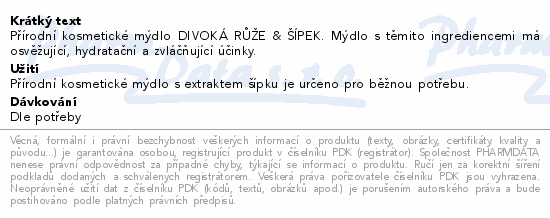 Přírodní kosmetické mýdlo DIVOKÁ RŮŽE & ŠÍPEK. Mýdlo s těmito ingrediencemi má osvěžující, hydratační a zvláčňující účinky.