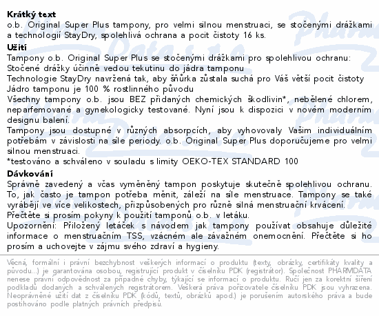 o.b. Original Super Plus tampony, pro velmi silnou menstruaci, se stočenými drážkami a technologií StayDry, spolehlivá ochrana a pocit čistoty 16 ks.