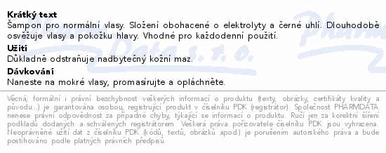 Šampon pro normální vlasy. Složení obohacené o elektrolyty a černé uhlí. Dlouhodobě osvěžuje vlasy a pokožku hlavy. Vhodné pro každodenní použití.