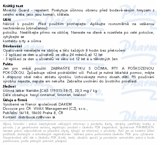 Moskito Guard - repelent. Poskytuje účinnou obranu před bodavě-savým hmyzem z celého světa, jako jsou komáři, klíšťata.