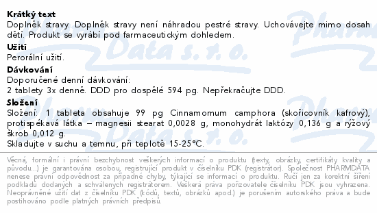 Doplněk stravy. Doplněk stravy není náhradou pestré stravy. Uchovávejte mimo dosah dětí. Produkt se vyrábí pod farmaceutickým dohledem.