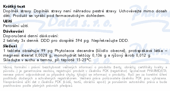 Doplněk stravy. Doplněk stravy není náhradou pestré stravy. Uchovávejte mimo dosah dětí. Produkt se vyrábí pod farmaceutickým dohledem.