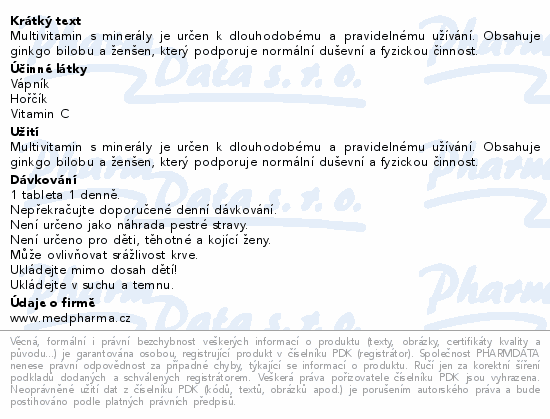 Multivitamin s minerály je určen k dlouhodobému a pravidelnému užívání. Obsahuje ginkgo bilobu a ženšen, který podporuje normální duševní a fyzickou činnost.