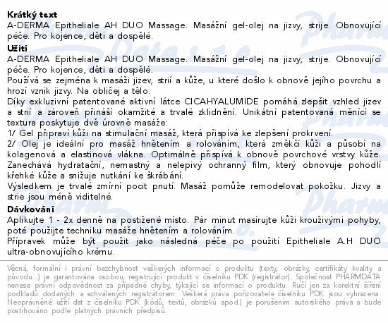 A-DERMA Epitheliale AH DUO Massage. Masážní gel-olej na jizvy, strije. Obnovující péče. Pro kojence, děti a dospělé.