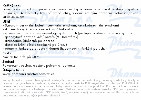 Límec stabilizuje krční páteř a uchováváním tepla pomáhá snižovat svalové napětí v úrovni šíje. Anatomický tvar, příjemně lehký, s odnímatelným potahem. Velikost (obvod krku) 34-42cm.