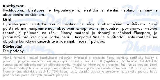 Rychloobvaz Elastpore je hypoalergenní, elastická a sterilní náplast na rány s absorbčním polštářkem.