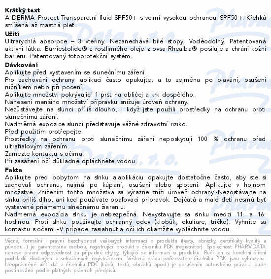 A-DERMA Protect Transparetní fluid SPF50+ s velmi vysokou ochranou SPF50+. Křehká smíšená až mastná pleť.