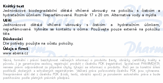 Jednorázové biodegradabilní dětské vlhčené ubrousky na pokožku s čisticím a hydratačním účinkem. Neparfémované. Rozměr 17 x 20 cm. Alternativa vody a mýdla.