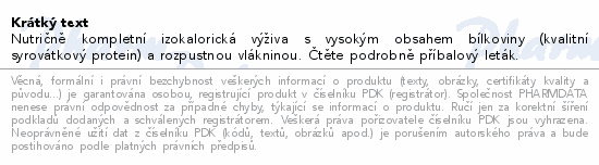 Nutričně kompletní izokalorická výživa s vysokým obsahem bílkoviny (kvalitní syrovátkový protein) a rozpustnou vlákninou. Čtěte pozorně příbalový leták.