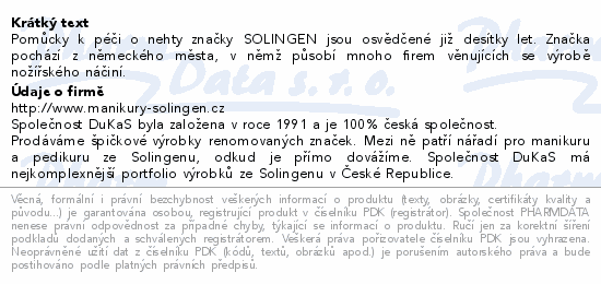 Pomůcky k péči o nehty značky SOLINGEN jsou osvědčené již desítky let. Značka pochází z německého města, v němž působí mnoho firem věnujících se výrobě nožířského náčiní.