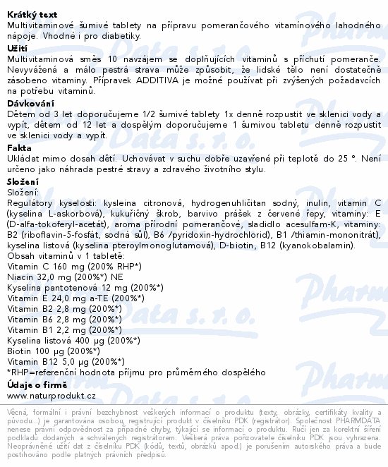 Multivitaminové šumivé tablety na přípravu pomerančového vitamínového lahodného nápoje. Vhodné i pro diabetiky.