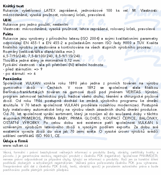Rukavice vyšetřovací LATEX zaprášené, jednorázové 100 ks vel. M. Vlastnosti: mikrozdsněné, vysoká pružnost, rolovaný krček, pravolevé.