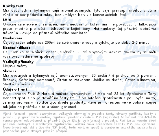 Mix ovocných a bylinných čajů aromatizovaných. Tyto čaje překvapí skvělou chutí a vůní a to bez přídavku cukru, bez umělých barviv a konzervačních látek.