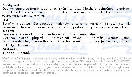 Doplněk stravy ve formě kapslí s rostlinnými extrakty. Obsahuje jedinečnou kombinaci extraktu ostropestřece mariánského (Silybum marianum) a extraktu kurkumy dlouhé (Curcuma longa) - kurkuminu.