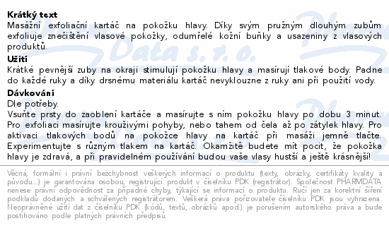 Masážní exfoliační kartáč na pokožku hlavy. Díky svým pružným dlouhým zubům exfoliuje znečištění vlasové pokožky, odumřelé kožní buňky a usazeniny z vlasových produktů.