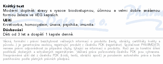 Moderní doplněk stravy s vysoce biodostupnou, účinnou a velmi dobře snášenou formou železa ve VEG kapslích.