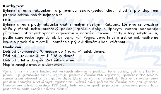 Bylinná směs s rakytníkem s příjemnou sladkokyselou chutí, vhodná pro doplnění pitného režimu našich nejmenších.