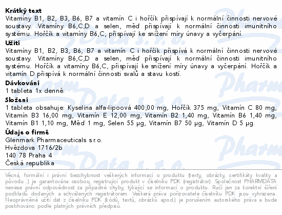 Vitamíny B1, B2, B3, B6, B7 a vitamín C i hořčík přispívají k normální činnosti nervové soustavy. Vitamíny B6,C,D a selen, měď přispívají k normální činnosti imunitního systému. Hořčík a vitamíny B6,C, přispívají ke snížení míry únavy a vyčerpání.