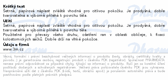 Šetrná, papírová náplast zvláště vhodná pro citlivou pokožku. Je prodyšná, dobře tvarovatelná a výborně přiléhá k povrchu těla.