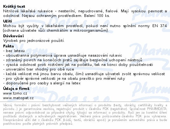 Nitrilové lékařské rukavice - nesterilní, nepudrované, fialové. Mají vysokou pevnost a odolnost. Nejsou ochranným prostředkem. Balení 100 ks.