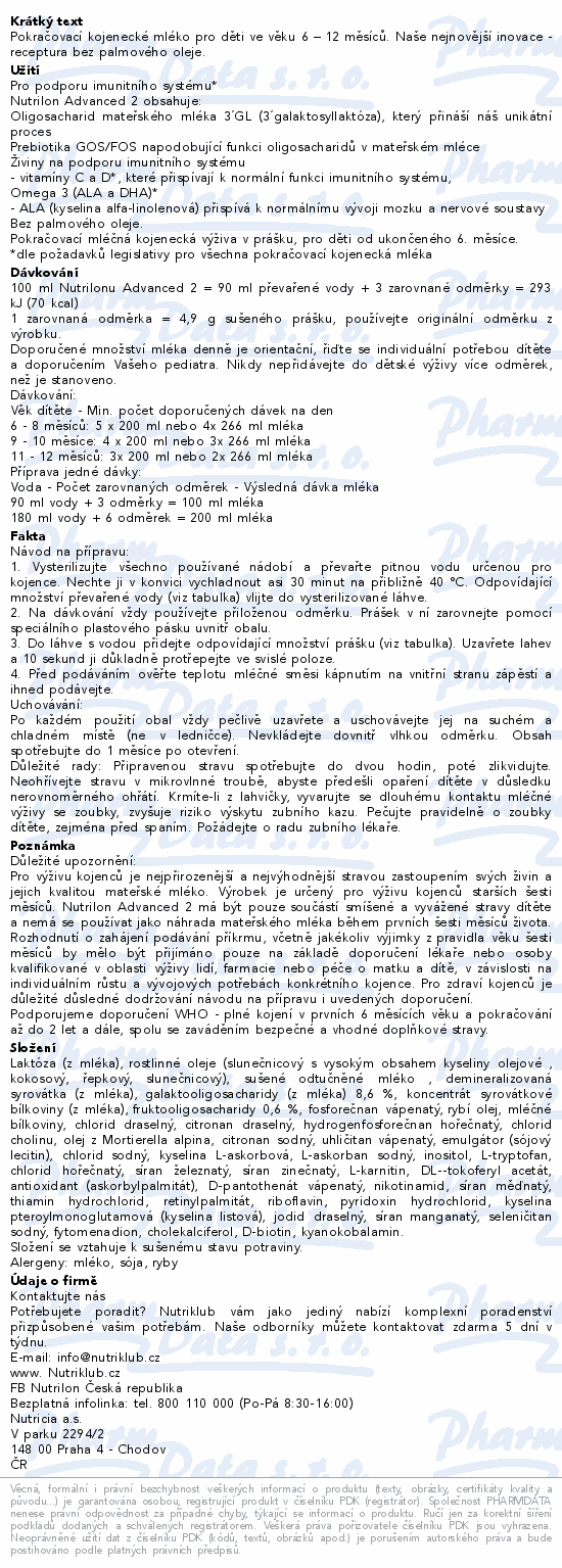 Pokračovací kojenecké mléko pro děti ve věku 6 – 12 měsíců. Naše nejnovější inovace - receptura bez palmového oleje.