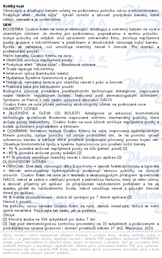 Obnovující a zklidňující balzám určený na poškozenou pokožku rukou s mikrotrhlinkami. Poskytuje efekt „druhé kůže“. Vytváří izolační a zároveň prodyšnou bariéru, která nelepí, nemastí a je voděodolná.
