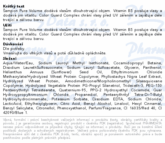 Šampon Pure Volume dodává vlasům dlouhotrvající objem. Vitamin B5 posiluje vlasy a dodává jim vitalitu. Color Guard Complex chrání vlasy před UV zářením a zajišťuje déle trvající a zářivou barvu.