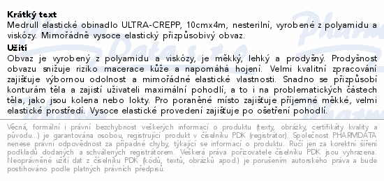 Medrull elastické obinadlo ULTRA-CREPP, 10cmx4m, nesterilní, vyrobené z polyamidu a viskózy. Mimořádně vysoce elastický přizpůsobivý obvaz.