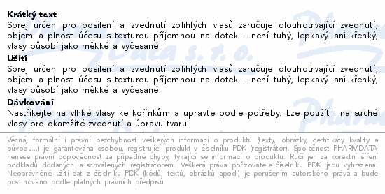 Sprej určen pro posílení a zvednutí zplihlých vlasů zaručuje dlouhotrvající zvednutí, objem a plnost účesu s texturou příjemnou na dotek – není tuhý, lepkavý ani křehký, vlasy působí jako měkké a vyčesané.