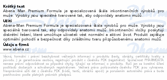 Abena Man Premium Formula je specializovaná škála inkontinenčních výrobků pro muže. Výrobky jsou speciálně tvarované tak, aby odpovídaly anatomii mužů.