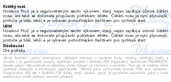 Nosiboo Pro2 je s regulovatelným sacím výkonem, který nejen zajišťuje účinné čištění nosu, ale také se dokonale přizpůsobí potřebám dítěte. Čištění nosu je nyní plynulejší, protože je tišší, lehčí a je vybaven pohodlnějším tlačítkem pro rychlejší start.