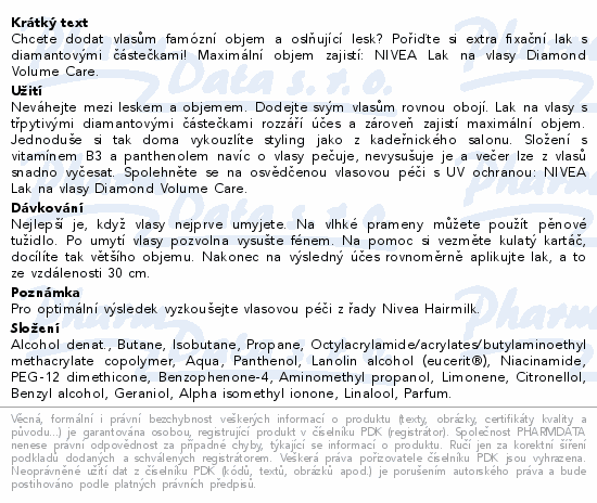 Chcete dodat vlasům famózní objem a oslňující lesk? Pořiďte si extra fixační lak s diamantovými částečkami! Maximální objem zajistí: NIVEA Lak na vlasy Diamond Volume Care.