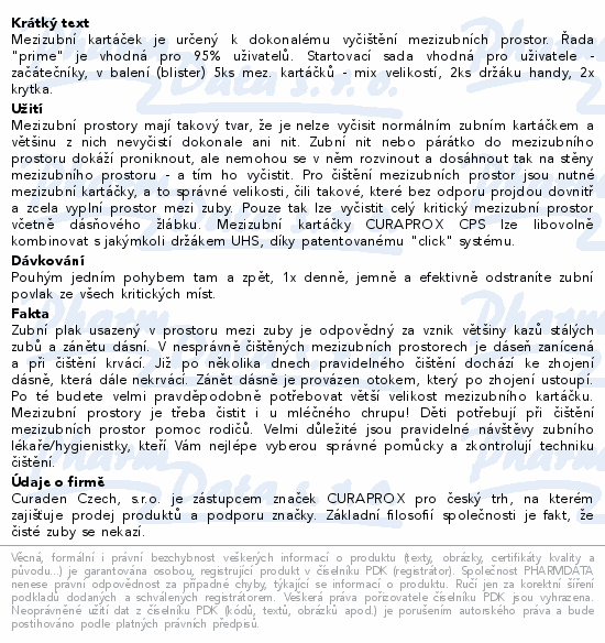 Mezizubní kartáček je určený k dokonalému vyčištění mezizubních prostor. Řada 