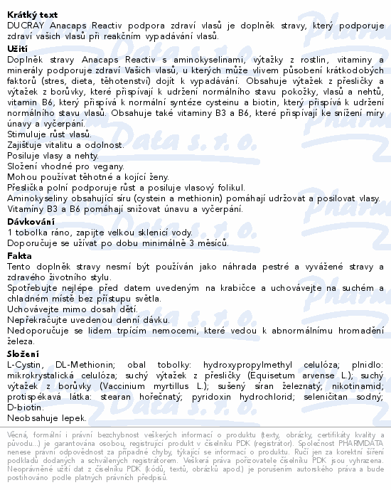DUCRAY Anacaps Reactiv podpora zdraví vlasů je doplněk stravy, který podporuje zdraví vašich vlasů při reakčním vypadávání vlasů.