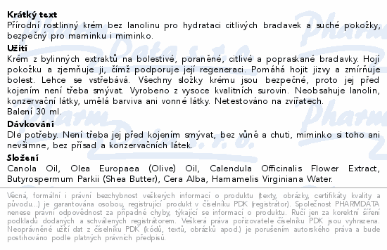 Přírodní rostlinný krém bez lanolinu pro hydrataci citlivých bradavek a suché pokožky, bezpečný pro maminku i miminko.