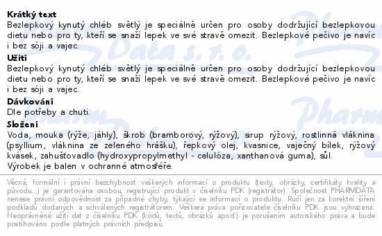 Bezlepkový kynutý chléb světlý je speciálně určen pro osoby dodržující bezlepkovou dietu nebo pro ty, kteří se snaží lepek ve své stravě omezit. Bezlepkové pečivo je navíc i bez sóji a vajec.