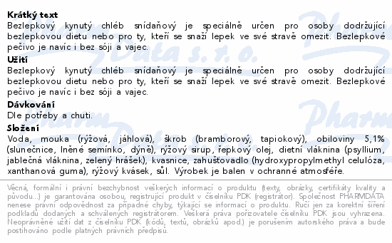 Bezlepkový kynutý chléb snídaňový je speciálně určen pro osoby dodržující bezlepkovou dietu nebo pro ty, kteří se snaží lepek ve své stravě omezit. Bezlepkové pečivo je navíc i bez sóji a vajec.