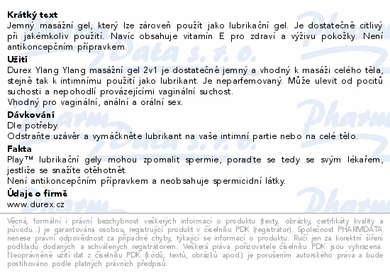Jemný masážní gel, který lze zároveň použít jako lubrikační gel. Je dostatečně citlivý při jakémkoliv použití. Navíc obsahuje vitamín E pro zdraví a výživu pokožky. Není antikoncepčním přípravkem.