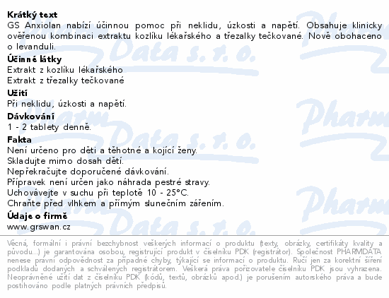 GS Anxiolan nabízí účinnou pomoc při neklidu, úzkosti a napětí. Obsahuje klinicky ověřenou kombinaci extraktu kozlíku lékařského a třezalky tečkované. Nově obohaceno o levanduli.