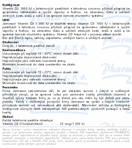 Vitamín D3 1000 IU v želatinových pastilkách s lahodnou ovocnou příchutí přispívá ke správnému vstřebávání a využití vápníku a fosforu, ke zdravému růstu a udržení zdravých kostí, svalů a zubů a ke správné činnosti imunitního systému.